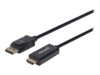 Manhattan Video/audiokabel DisplayPort / HDMI 1m Sort